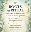 *Digital Copy*Roots & Ritual—365 days of Journal Prompts to Awake the Divine Light Within